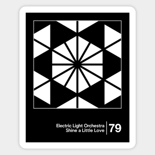 ELO - Shine A Little Love / Minimal Style Graphic Artwork Design Magnet